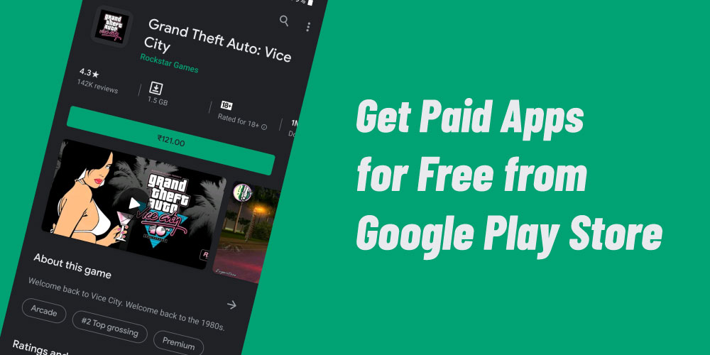 Get Paid Apps for Free from Google Play Store