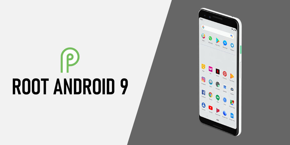 How to Root Android 9