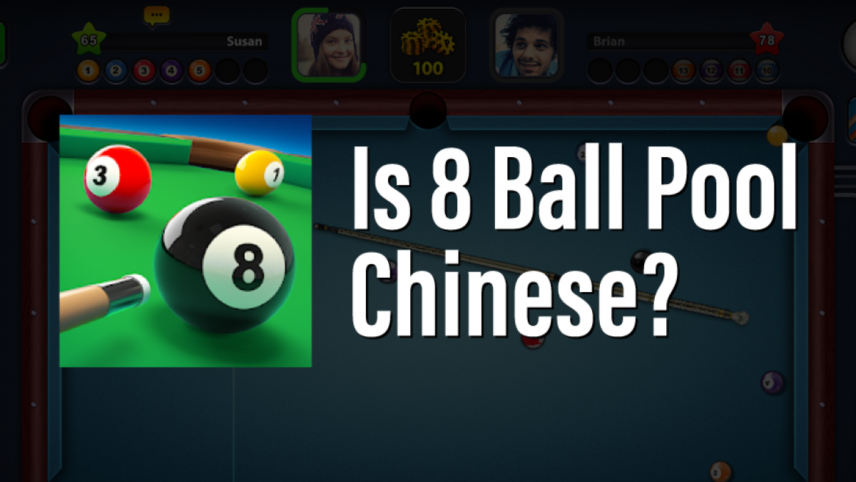 Is 8 Ball Pool Chinese App Who Owns Miniclip
